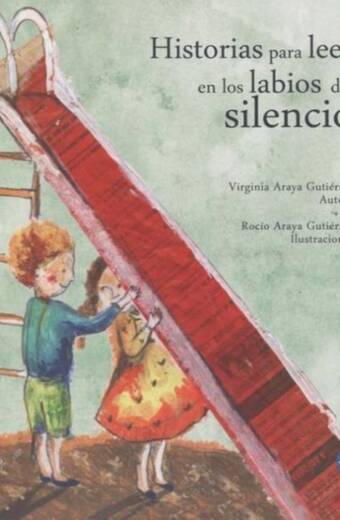 Historias para leer en los labios del silencio