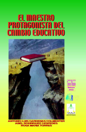 El maestro: protagonista del cambio educativo