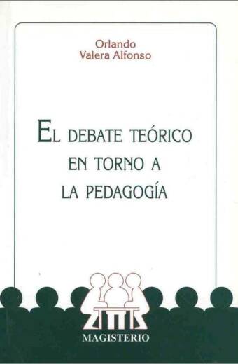 El debate teórico en torno a la pedagogía