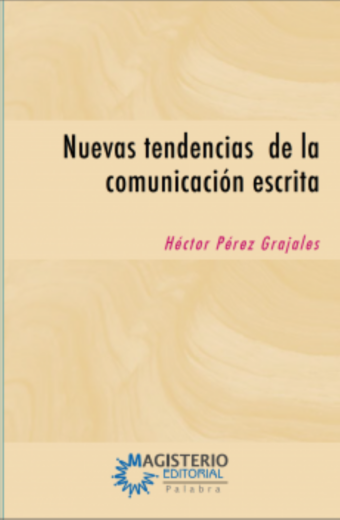 Nuevas tendencias de la comunicación escrita
