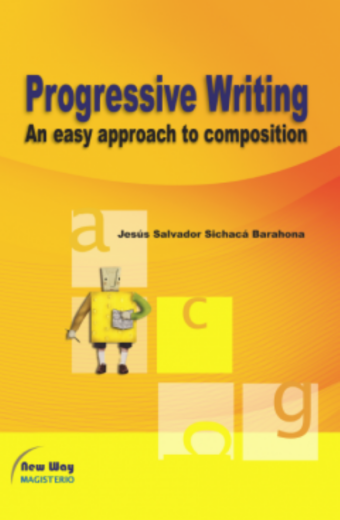 Progressive writing. An easy approach to composition