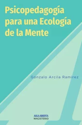 Psicopedagogía para una ecología de la mente