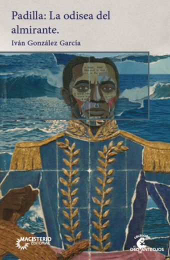 Padilla: La odisea del almirante