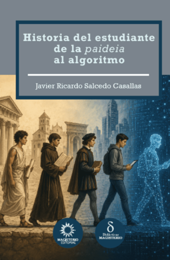 Historia del estudiante de la paideia al algoritmo